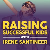 Raising Successful Kids Podcast cover
