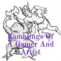 Ramblings Of A Gamer And Artist cover
