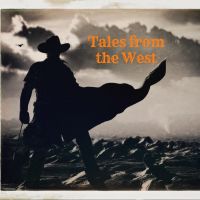 Tales From The West cover