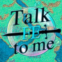 Talk FE to Me: A Fire Emblem Podcast cover