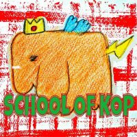 SCHOOL OF KOP cover