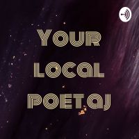 Your local poet AJ cover