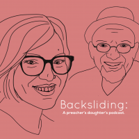 Backsliding: A Preacher's Daughter's Podcast cover
