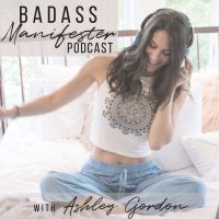 Badass Manifester Podcast cover