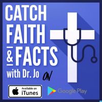Faith & Fact with Dr. Jo cover