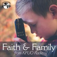 Faith & Family from KFUO Radio cover