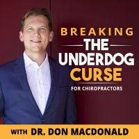 Breaking The Underdog Curse for Chiropractors cover