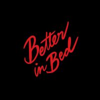 Better in Bed cover