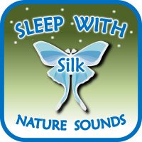 Sleep with Silk: Nature Sounds (to help insomnia, anxiety, stress, relax, focus, meditate, ASMR) cover
