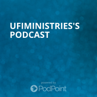 UFIMINISTRIES's Podcast cover