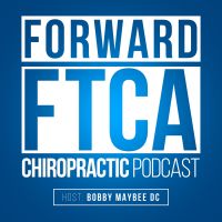 Forward - The Podcast of the Forward Thinking Chiropractic Alliance cover