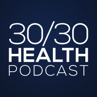 30/30 Health Podcast cover
