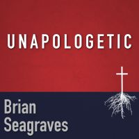 Unapologetic - Brian Seagraves cover