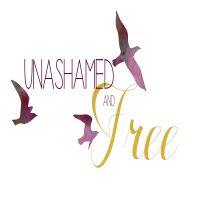 Unashamed and Free cover