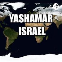 Yashamar Israel Podcast cover