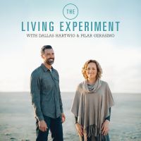 The Living Experiment: Rethink Your Choices. Reclaim Your Life. cover