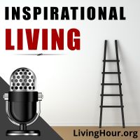 Inspirational Living: Life Lessons for Success & Happiness cover