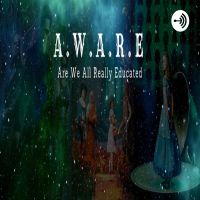A.W.A.R.E - Are We All Really Educated cover