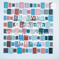 B103 West Michigan Thomas Aaron The Mix cover