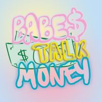 Babes Talk Money cover