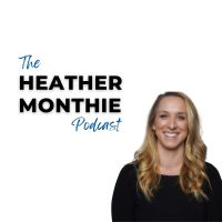 Heather Monthie podcast cover