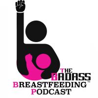 Badass Breastfeeding Podcast cover