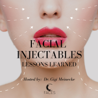 Facial Injectables - Lessons Learned cover