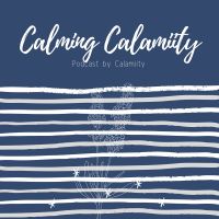 CalmingCalamiity cover