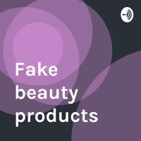 Fake beauty products cover