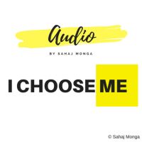 I Choose Me by Sahaj Monga cover