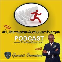 Genesis Onomiwo:The Ultimate Advantage Podcast cover