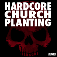 Hardcore Church Planting cover