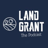Land Grant Podcast cover