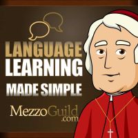 Language Learning Made Simple - The MezzoGuild Podcast cover