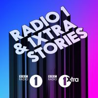 Radio 1 & 1Xtra Stories cover