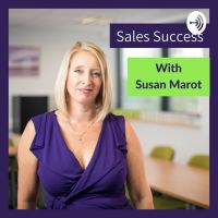 Sales Success with Susan Marot cover