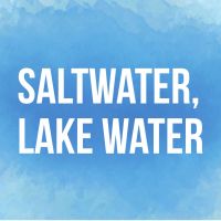 Saltwater, Lake Water cover