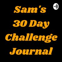 Sam's 30 Day Challenge Journal cover