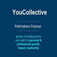 YouCollective Pathmakers Podcast cover