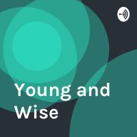 Young and Wise cover