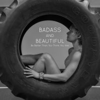 Badass and Beautiful cover