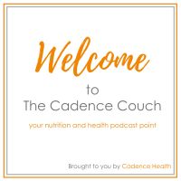 CADENCE HEALTH | Health Coaching and Nutrition Courses - The Cadence Couch cover