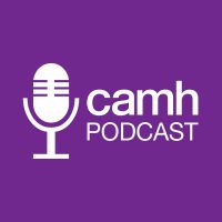 CAMH Podcast cover
