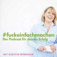 F***einfachmachen - Der Podcast für Deinen Erfolg cover