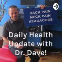 Daily Health Update with Dr. Dave! cover