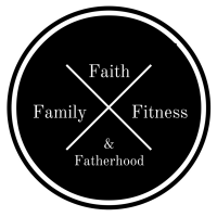 Faith, Family, Fitness, & Fatherhood cover