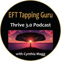EFT Tapping Guru Thrive 3.0 Podcast cover