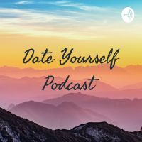 Date Yourself Podcast cover