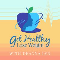 Get Healthy Lose Weight Podcast cover