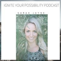 Ignite Your Possibility Podcast cover